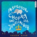 Inspector Chopra und der Juwelenraub Audiobook