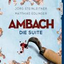Ambach - Die Suite Audiobook