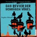 Das Revier der schrägen Vögel. Ein neuer Fall für das Kommando Abstellgleis Audiobook