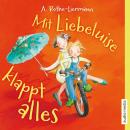 Mit Liebeluise klappt alles Audiobook