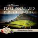 Pearl Nolan und der tote Fischer Audiobook