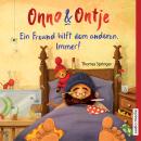 Onno und Ontje. Ein Freund hilft dem anderen. Immer! Audiobook
