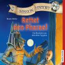 Mission History - Rettet den Pharao! Audiobook