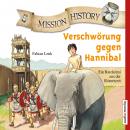 [German] - Mission History - Verschwörung gegen Hannibal Audiobook