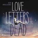 Love Letters to the Dead Audiobook