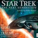 [German] - Star Trek - The Next Generation: Der Stoff, aus dem die Träume sind
