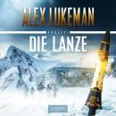 Die Lanze (Project 2): Thriller Audiobook