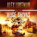 [German] - DAS AUGE SHIVAS (Project 8): Thriller Audiobook