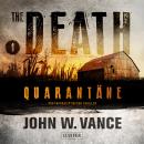 QUARANTÄNE (The Death 1): Endzeit-Thriller Audiobook