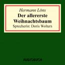 Der allererste Weihnachtsbaum Audiobook