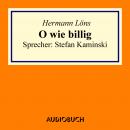 O wie billig Audiobook