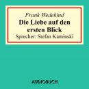 Die Liebe auf den ersten Blick Audiobook