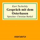 Gespräch mit dem Osterhasen Audiobook