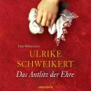 Das Antlitz der Ehre - Elisabeth 2 (Gekürzt) Audiobook