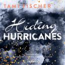 Hiding Hurricanes - Fletcher University 3 (Ungekürzt) Audiobook