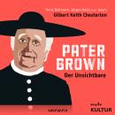 Pater Brown, Folge 1: Der Unsichtbare Audiobook