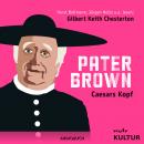 Pater Brown, Folge 4: Caesars Kopf Audiobook