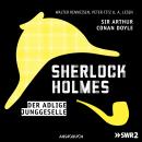 Sherlock Holmes, Folge 1: Der adlige Junggeselle Audiobook