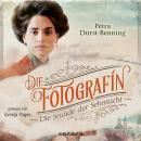 [German] - Die Fotografin - Die Stunde der Sehnsucht (ungekürzt) Audiobook