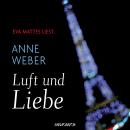 Luft und Liebe (Ungekürzt) Audiobook