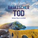 Baskischer Tod (ungekürzt) Audiobook