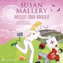 [German] - Halbzeit oder Hochzeit (Fool's Gold 22) [ungekürzt] Audiobook