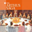 Die Arthus Saga Audiobook
