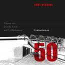 50 - Ein Campuskrimi: Helmut Jordans dritter Fall Audiobook