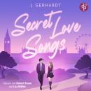 [German] - Secret Love Songs | Ein Forbidden Lovers New Adult K-Pop Romance Hörbuch - K-Pop Stars in Love, Band 1 (Ungekürzt) Audiobook