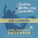 H. C. Andersen: Sämtliche Märchen und Geschichten, Die Lumpen Audiobook