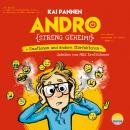 Andro, streng geheim! - Emotionen und andere Störfaktoren Audiobook