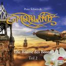 Morland II: Die Blume des Bösen Audiobook