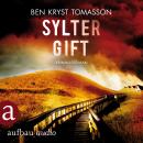 Sylter Gift - Kari Blom ermittelt undercover, Band 4 (Ungekürzt) Audiobook