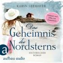 [German] - Das Geheimnis des Nordsterns (Ungekürzt) Audiobook