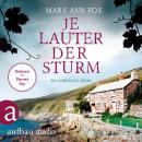 Je lauter der Sturm - Mags Blake - Ein Cornwall-Krimi, Band 6 (Ungekürzt) Audiobook