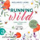 Running Wild - Liebe, Chaos und Alpaka (Ungekürzt) Audiobook