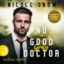 [German] - No good Doctor - Gray - Heroes of Heart's Edge, Band 2 (Ungekürzt) Audiobook