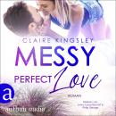 Messy perfect Love - Jetty Beach, Band 3 (Ungekürzt) Audiobook