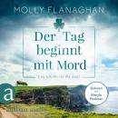 [German] - Der Tag beginnt mit Mord - Ein Krimi in Irland - Fiona O'Connor ermittelt, Band 1 (Ungekü Audiobook