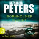 [German] - Bornholmer Flucht - Sarah Pirohl ermittelt, Band 3 (Ungekürzt) Audiobook