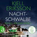 [German] - Nachtschwalbe - Ein Fall für Ann Lindell, Band 3 (Ungekürzt) Audiobook