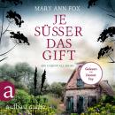[German] - Je süßer das Gift - Mags Blake - Ein Cornwall-Krimi, Band 8 (Ungekürzt) Audiobook