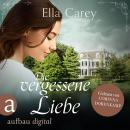 [German] - Die vergessene Liebe - Schatten der Vergangenheit, Band 2 (Ungekürzt) Audiobook