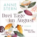 [German] - Drei Tage im August (Ungekürzt) Audiobook