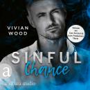 [German] - Sinful Chance - Sinfully Rich, Band 4 (Ungekürzt) Audiobook