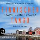 [German] - Finnischer Tango - Arto Ratamo ermittelt, Band 6 (Ungekürzt) Audiobook