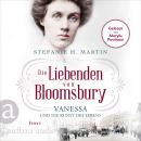 [German] - Die Liebenden von Bloomsbury - Vanessa und die Kunst des Lebens - Bloomsbury-Saga, Band 2 (Ungekürzt) Audiobook