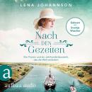 [German] - Nach den Gezeiten - Vier Frauen und ein Jahrhundertbauwerk, das die Welt verändert - Nord Audiobook