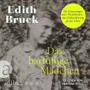 Das barfüßige Mädchen - Die Erinnerungen einer Überlebenden - eine Liebeserklärung an das Leben (Ung Audiobook