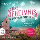 [German] - Das Geheimnis um den toten Pfarrer - Klara Golder ermittelt, Band 2 (Ungekürzt) Audiobook